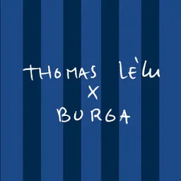 View Thomas Lélu x BURGA